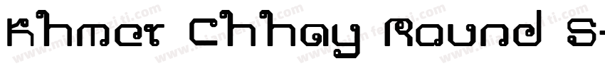 Khmer Chhay Round 5字体转换